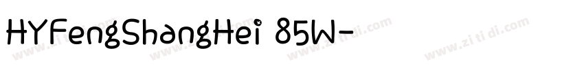 HYFengShangHei 85W字体转换